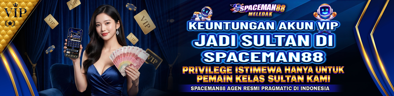 KEUNTUNGAN AKUN VIP JADI SULTAN